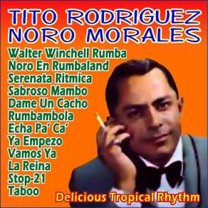 Download track Serenata Ritmica (Noro Morales) Tito Rodríguez