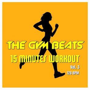 Download track 15-Minutes-Workout # 8 THE GYM BEATS