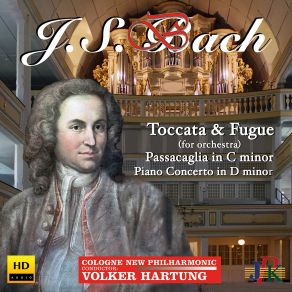 Download track Piano Concerto No. 1 In D Minor, BWV 1052: III. Allegro Volker Hartung, Cologne New Philharmonic Orchestra