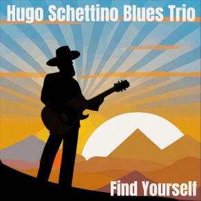 Download track Burn This Town Hugo Schettino Blues Trio