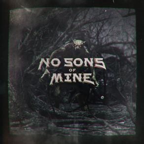 Download track I Despise (Instrumental Version) No Sons Of Mine