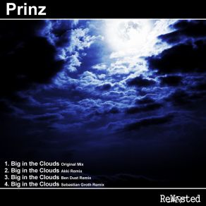 Download track Big In The Clouds Prinz (DE)