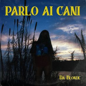 Download track Parli Piano Da Blonde