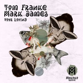 Download track Your Loving (Extended Mix) Mark James