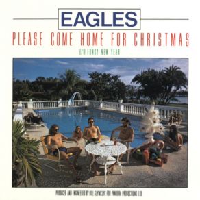 Download track Please Come Home For Christmas Eagles