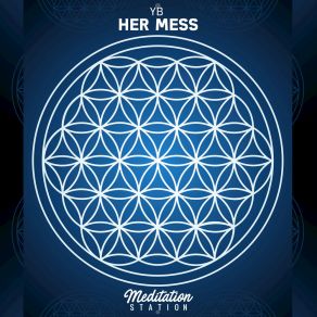 Download track Her Mess (VIP) YbThe Vip