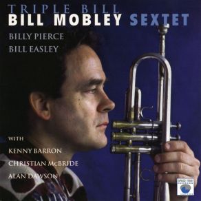 Download track Prelude Christian Mcbride, Kenny Barron, Bill Mobley, Billy Pierce, Alan Dawson, Bill Easley, Bill Mobley Sextet