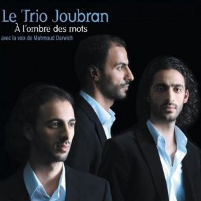 Download track Saraab Trio Joubran