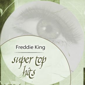 Download track San-Ho-Zay Freddie King