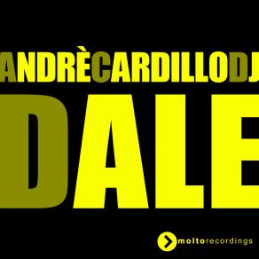 Download track Dale (Radio Edit) Andrè Cardillo Dj