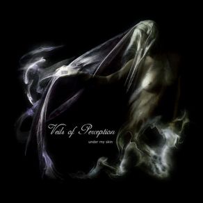 Download track 03 - Lethal Art Of Life Veils Of Perception