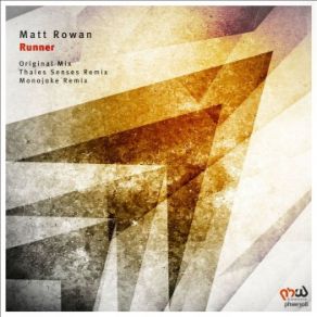 Download track Runner (Thales Senses Remix) Matt Rowan