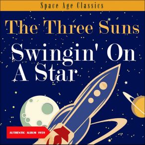 Download track When You Wish Upon A Star The Three Suns