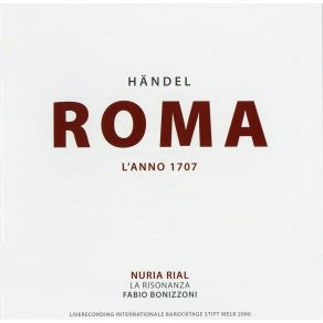 Download track 1. AH CRUDEL NEL PIANTO MIO Cantata Per Soprano 2 Oboi Archi E Continuo HWV 78 Roma 1708 - Sonata Georg Friedrich Händel