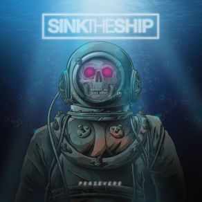 Download track Persevere Sink The Ship