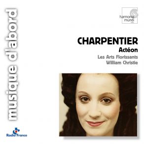 Download track Actéon, H. 481, Scene I: Déesse Par Qui Je Respire William Christie, Les Arts Florissants