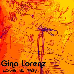 Download track A Little More Time Gina Lorenz