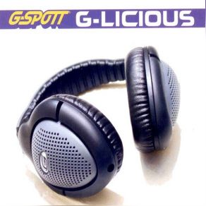 Download track G-Licious (Single) G - Spott