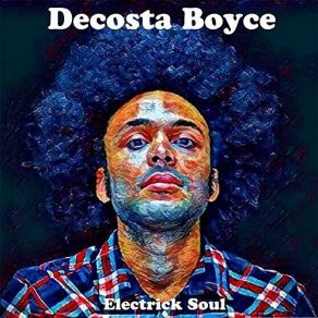 Download track Don't Hurt My Feelings Decosta Boyce