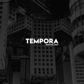 Download track Save Your Heroes Tempora