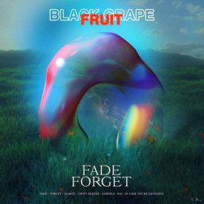 Download track Forget Black Grapefruit