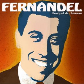 Download track Faut Pas Francine Écouter Les Racontars Fernandel