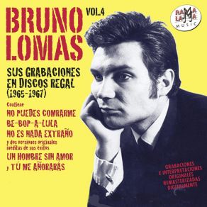 Download track Vendrás Conmigo (Remastered) Bruno Lomas