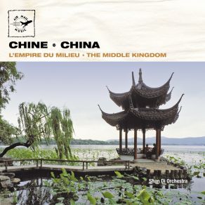 Download track Chinese Landscape Shan Di Orchestra