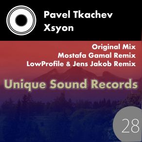 Download track XSyon (LowProfile & Jens Jakob Remix) Pavel TkachevLowProfile