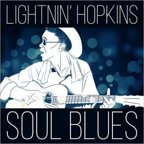 Download track Thinkin' And Worryin' Lightnin'Hopkins, The Blues Summit