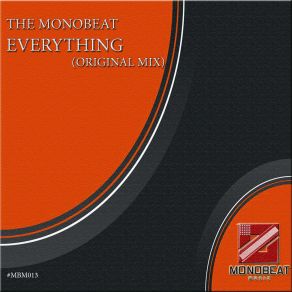 Download track Everything The Monobeat