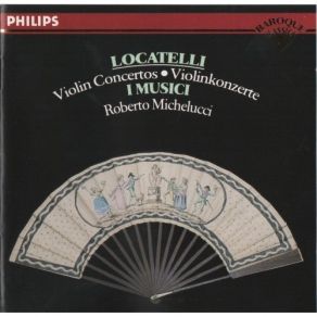 Download track 1.3 Concerti From LArte Del Violino Op. 3 Rev. Franz Giegling. Violin Concerto No. 1 In D - 1. Allegro Locatelli, Pietro Antonio