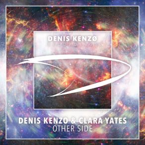 Download track Other Side (Extended Mix) Denis Kenzo, Clara Yates