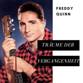 Download track Die Nacht Vergeht So Schnell Freddy Quinn