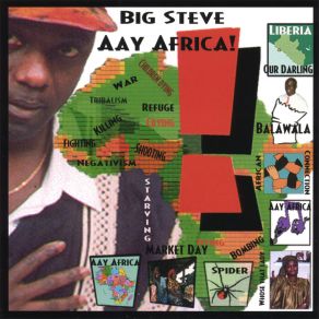 Download track Liberia Our Darling Big Steve