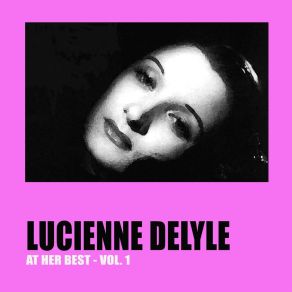 Download track Mes Tristes Amours Lucienne Delyle