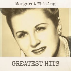 Download track Far Away Places Margaret Whiting