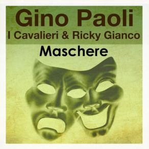 Download track Il Cielo In Una Stanza Gino Paoli, I Cavalieri, Ricky Gianco