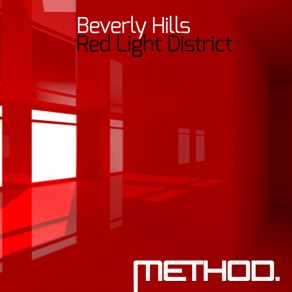 Download track Red Light District Beverly Hills