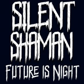 Download track Nightmare Night SilentShaman