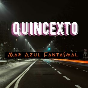 Download track Pasos Ocultos QUINSEXTO