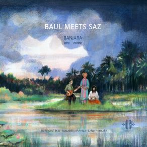 Download track Banjara Saz, Baul