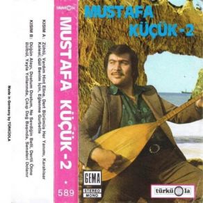 Download track Seneleri Dolanır Mustafa Küçük