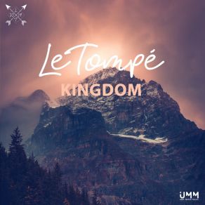 Download track Kingdom (Club Mix) Le Tompe