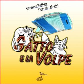 Download track IL GATTO E LA VOLPE Corrado Morisi