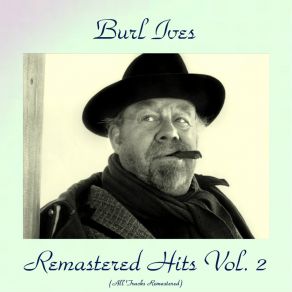 Download track Sunshine In My Soul (Remastered 2016) Burl Ives