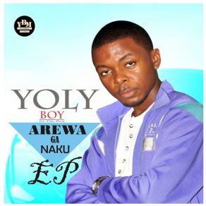 Download track Matan Arewa YolyBoy