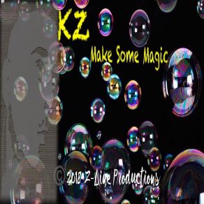 Download track Make Some Magic KZ