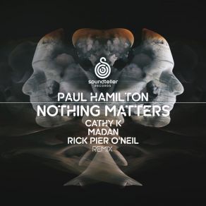 Download track Nothing Matters (Madan Remix) Paul HamiltonMadan