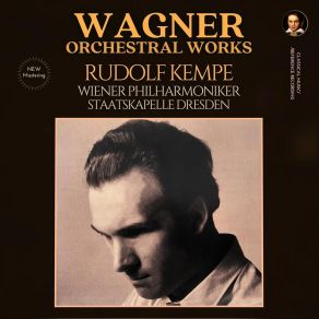 Download track Parsifal, WWV 111: Prelude (2023 Remastered, Vienna 1958) (2023 Remastered, Vienna 1958) Staatskapelle DresdenWiener Philarmoniker, Rudof Kempe